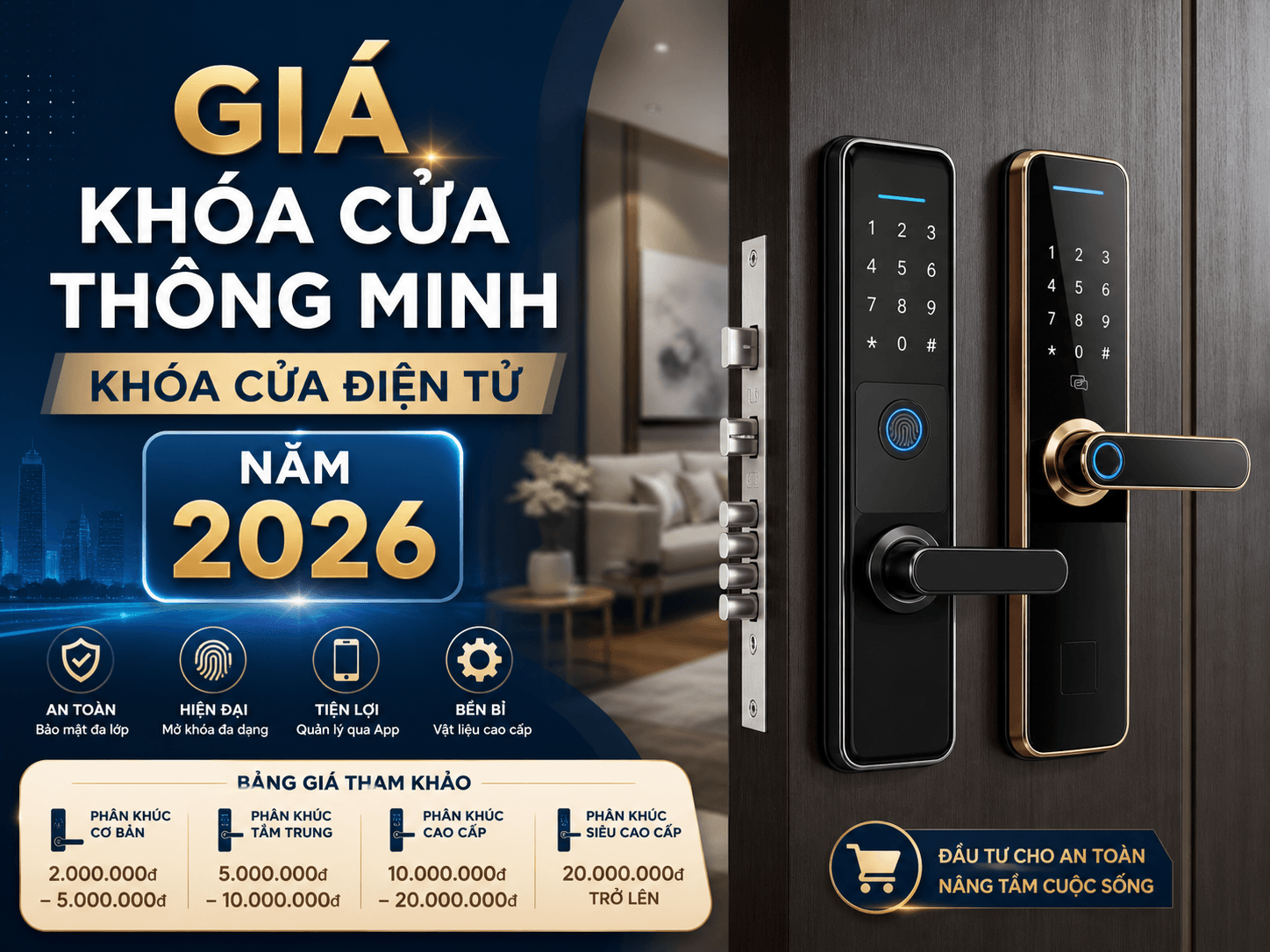 Giá Khóa Cửa Thông Minh, Khóa Cửa Điện Tử Năm 2026